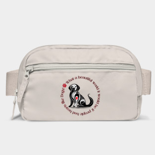Dogs make the world better Bag