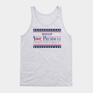 Madam President Tank Top