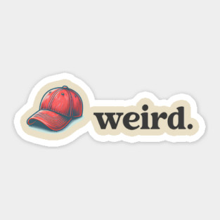Trump is Weird Sticker