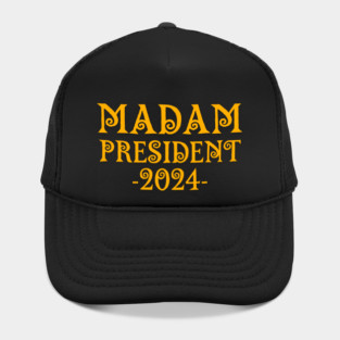 Madam-President-2024 Hat