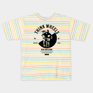 Think Wheels, Ride and Shine Kids T-Shirt