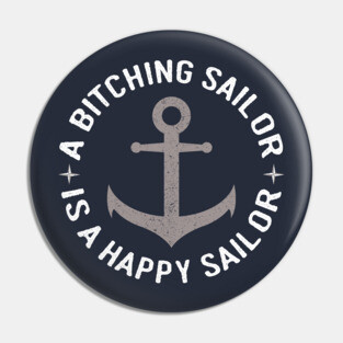 Bitching Sailor, Happy Sailor Anchor Design Pin