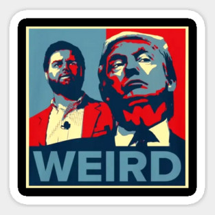 Trump Vance Weird - Trump Is Weird Sticker