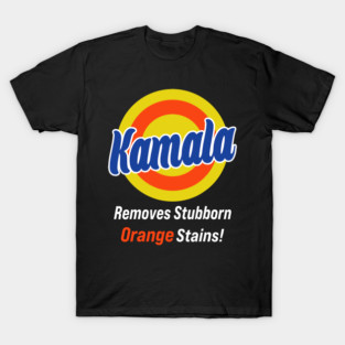Kamala-Removes-Stubborn-Orange-Stains T-Shirt
