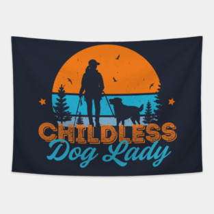 Childless Dog Lady Tapestry