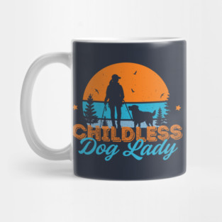 Childless Dog Lady Mug