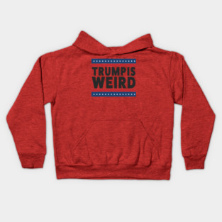 Trump-Is-Weird Kids Hoodie