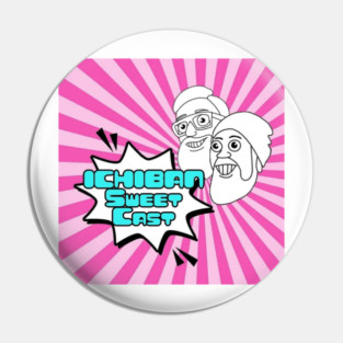 Ichiban Sweet Cast Pin