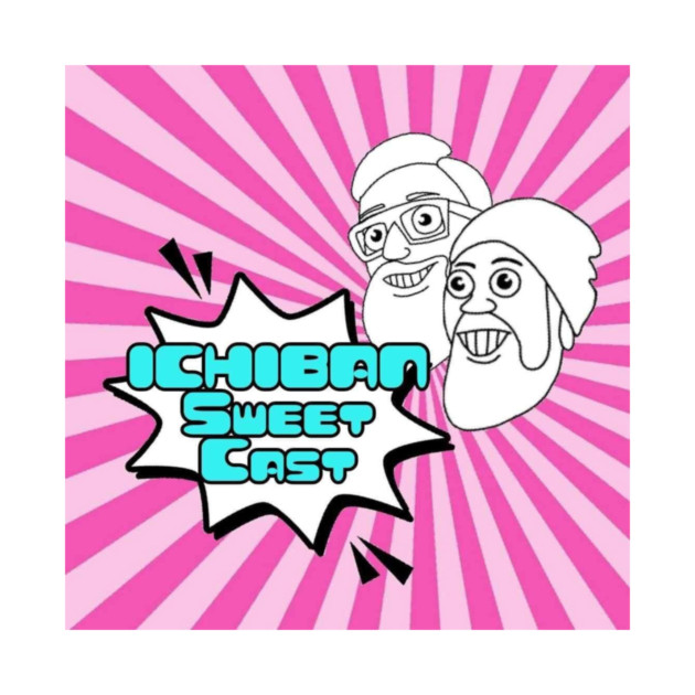 Ichiban Sweet Cast by Count Out! Network