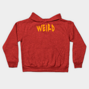 WEIRD - Orange (tRump) - Front Kids Hoodie