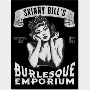 Skinny Bill's Burlesque Emporium Posters and Art