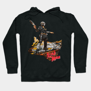 Mad Max Hoodie