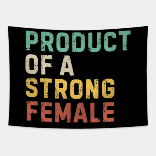 Product of a Strong Female Tapestry