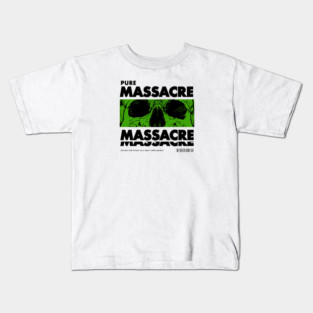 PURE MASSACRE Kids T-Shirt