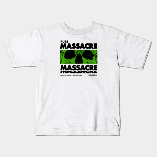 PURE MASSACRE Kids T-Shirt by artslaves