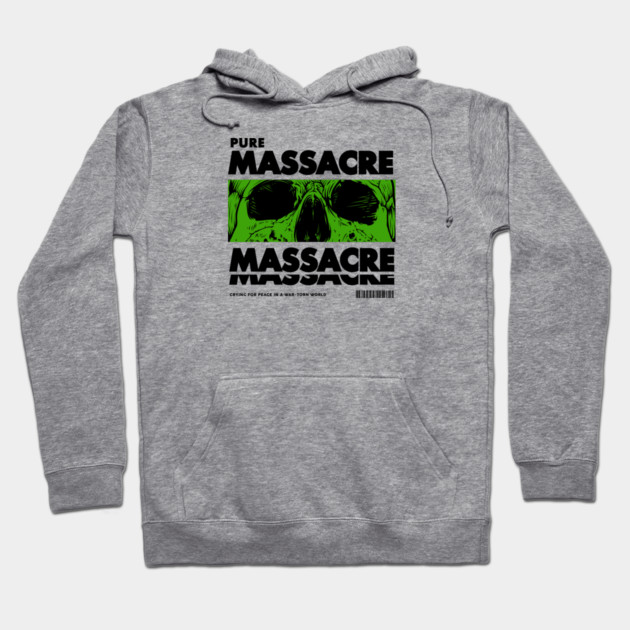PURE MASSACRE Hoodie by artslaves