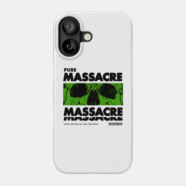 PURE MASSACRE Phone Case by artslaves