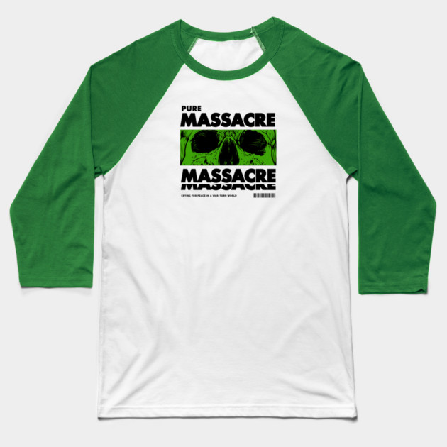 PURE MASSACRE Baseball T-Shirt by artslaves