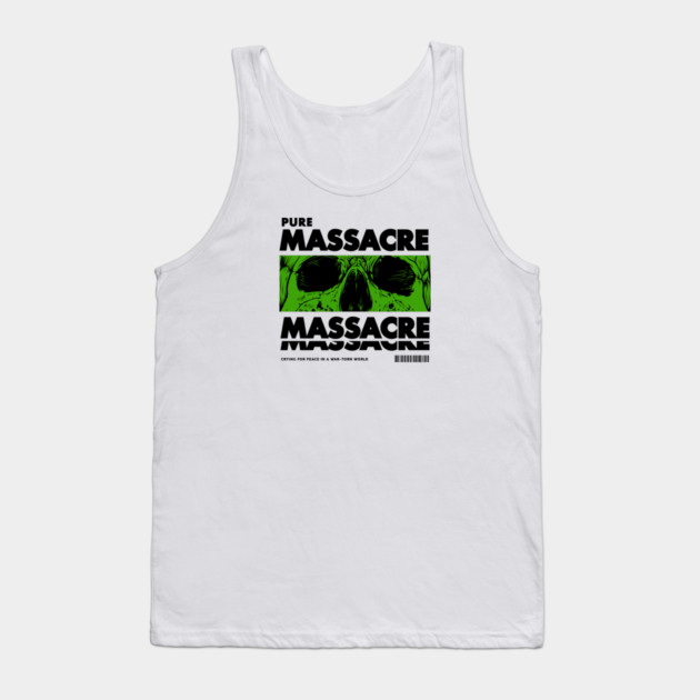 PURE MASSACRE Tank Top by artslaves