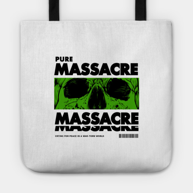 PURE MASSACRE Tote by artslaves
