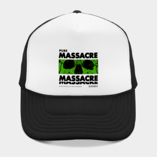 PURE MASSACRE Hat