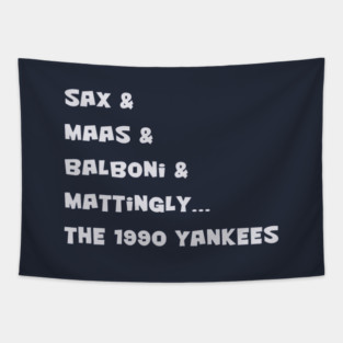 The 1990 NYY Tapestry