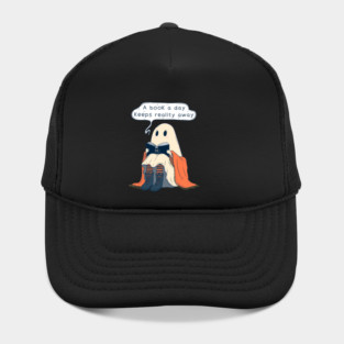 Cute Ghost Reading a Book - A Book a Day Keeps Reality Away Hat