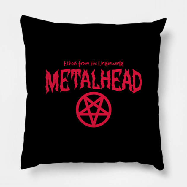 METALHEAD Pillow by artslaves