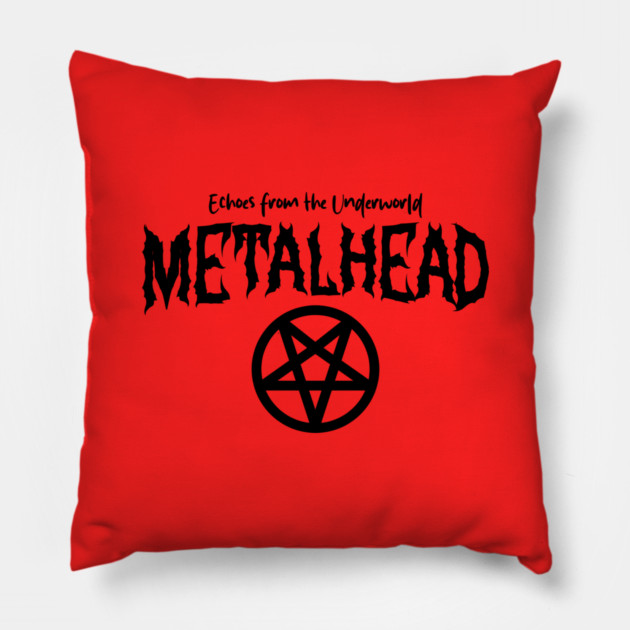 METALHEAD Pillow by artslaves