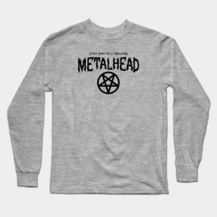 METALHEAD Long Sleeve T-Shirt