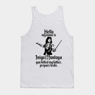 my name is inigo montoya Tank Top