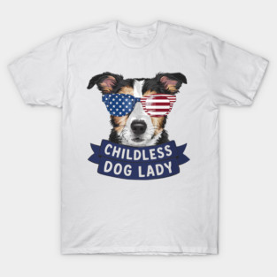 This Childless dog Lady T-Shirt