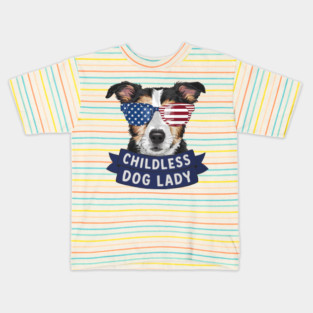 This Childless dog Lady Kids T-Shirt