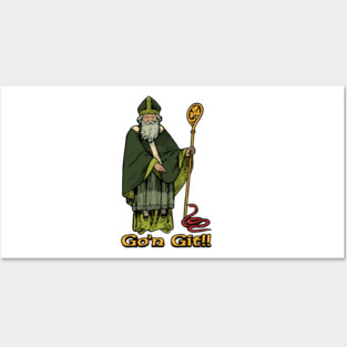 G'on Git Snake St Patrick Posters and Art