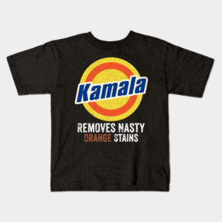 Kamala-Removes-Nasty-Orange-Stains Kids T-Shirt