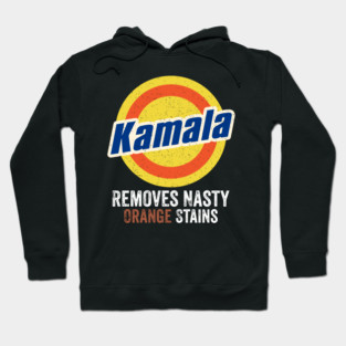 Kamala-Removes-Nasty-Orange-Stains Hoodie