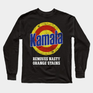 Kamala-Removes-Nasty-Orange-Stains Long Sleeve T-Shirt