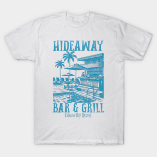 Hideaway Bar and Grill Orlando Florida Poolside T-Shirt