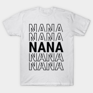 Nana T-Shirt