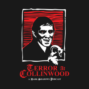 Terror at Collinwood - Barnabas Collins 2 - Best for Dark Shirts - Designed by Eric Marshall T-Shirt