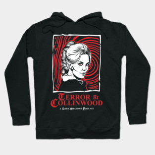 Terror at Collinwood - Angelique Bouchard Collins 2 - Best for Dark Shirts - Designed by Eric Marshall Hoodie
