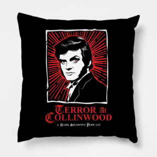 Terror at Collinwood - Quentin Collins 2 - Best for Dark Shirts - Designed by Eric Marshall Pillow