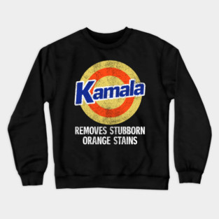 kamala-removes-stubborn-orange-stains Crewneck Sweatshirt