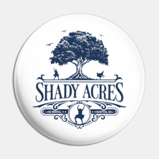 Ace Ventura, Shady Acres Mental Hospital Pin