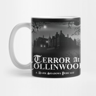 Terror at Collinwood - Collinwood Logo b&w - designed by Eric Marshall Mug