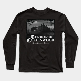 Terror at Collinwood - Collinwood Logo b&w - designed by Eric Marshall Long Sleeve T-Shirt