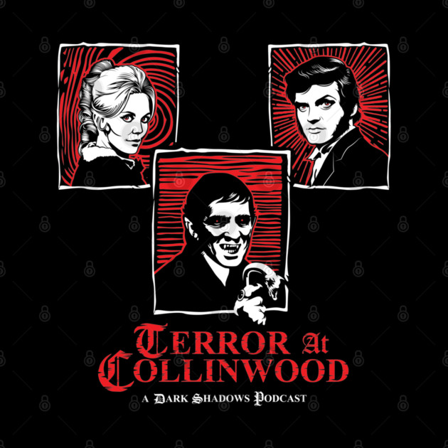 Terror at Collinwood - Trio of Terror 2 logo - best for dark shirts - designed by Eric Marshall by PennyDreadfulXIII