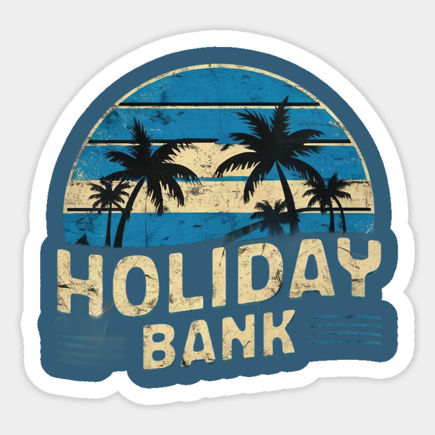 HOLIDAY BANK Sticker by animegirlnft