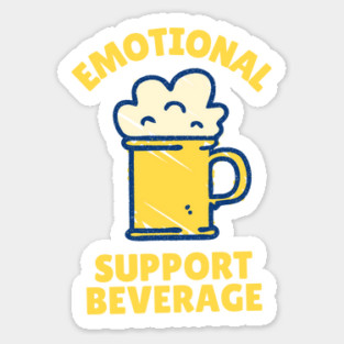 Emotional Support Beverage Beer Sticker