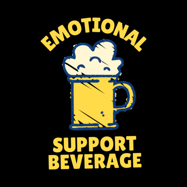Emotional Support Beverage Beer by The WYLD Tribe